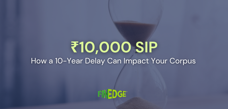 How Much Can a 10-Year Delay Cost Your Long-Term Wealth Creation?