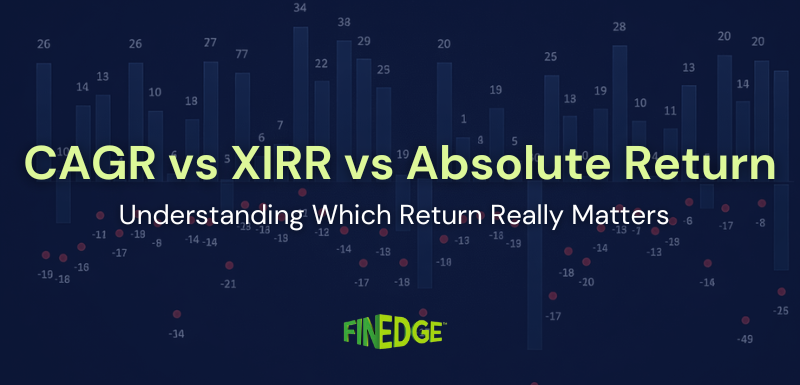 CAGR vs XIRR vs absolute return comparison illustrating investment return concepts