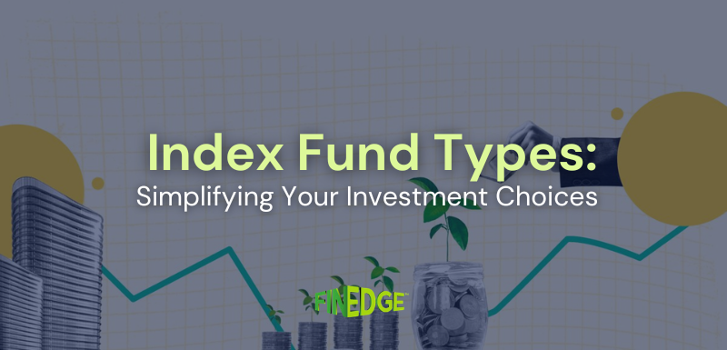 Index fund types illustration showing investment growth, diversification, and simplified decision making for investors