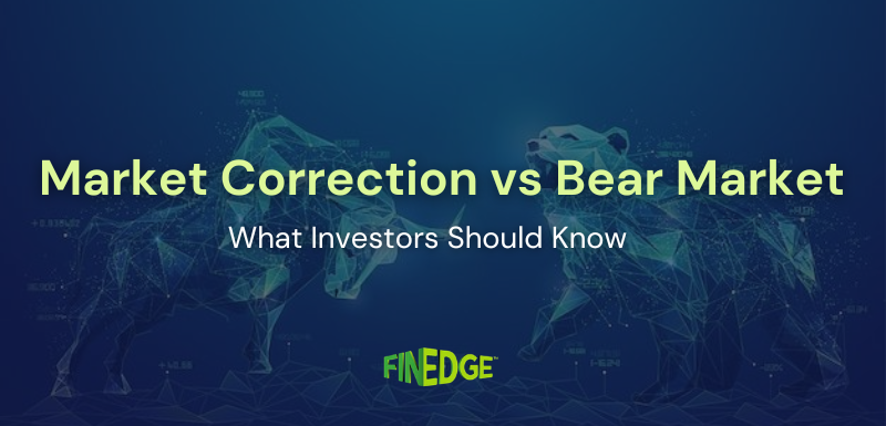 Market Correction vs Bear Market: Key Differences and What Investors Should Know