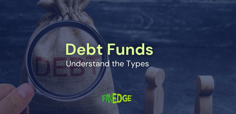 Types of Debt Funds in India
