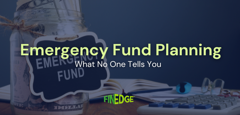 How to Build the Right Emergency Fund: Things No One Tells You!