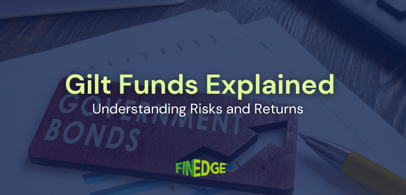 Gilt funds concept showing government bonds, risk and return dynamics, and debt mutual fund investing in India