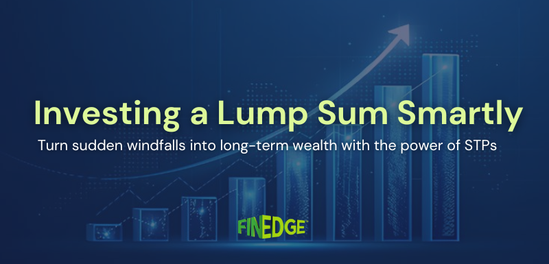 FinEdge banner on investing a lump sum smartly with STPs, showing upward growth chart and wealth-building concept.