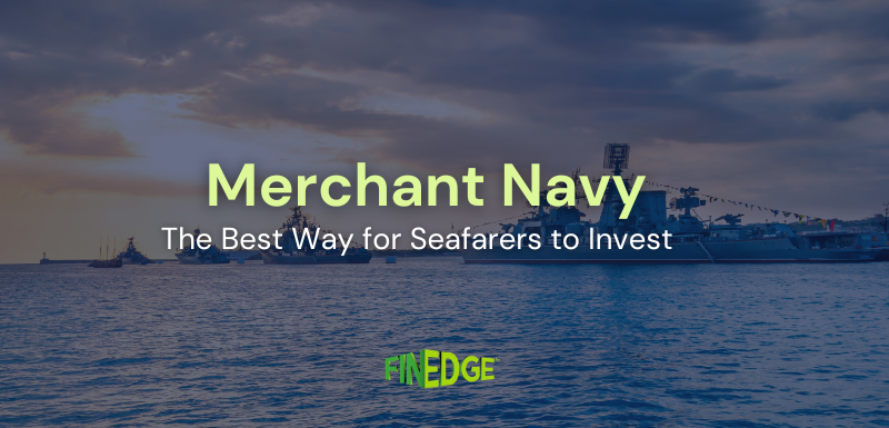  Merchant Navy investment guide for seafarers – FinEdge banner showing ships at sea under a cloudy sky.