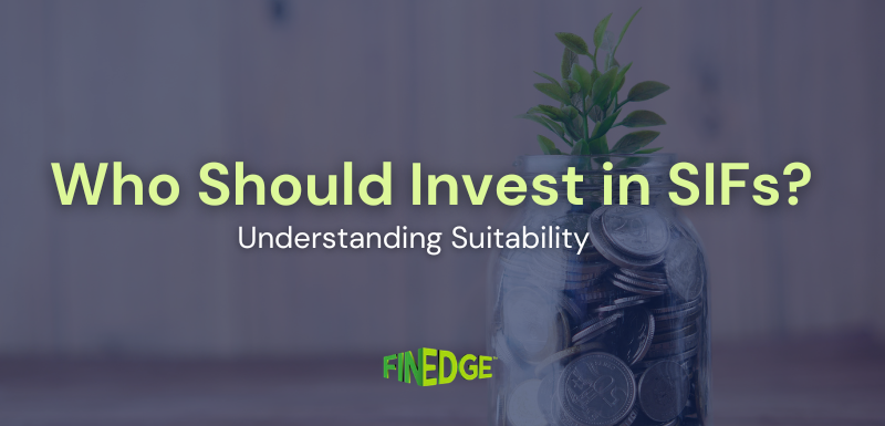 SIF investment suitability showing specialised investment funds for portfolio allocation decisions