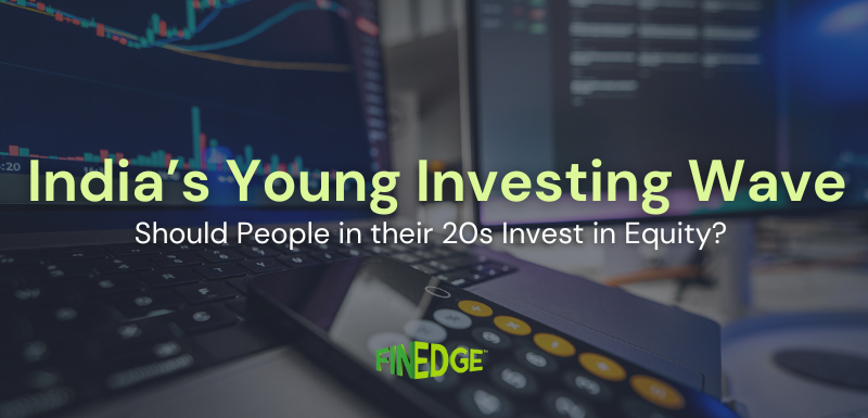 Thumbnail image with title “India’s Young Investing Wave” and subtext “Should People in their 20s Invest in Equity?” highlighting the rise of young equity investors in India.