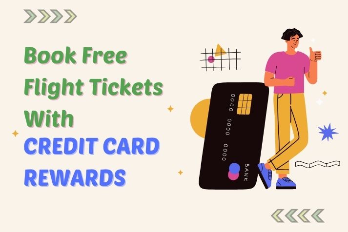 How can credit card rewards help you book flight tickets for your vacation?